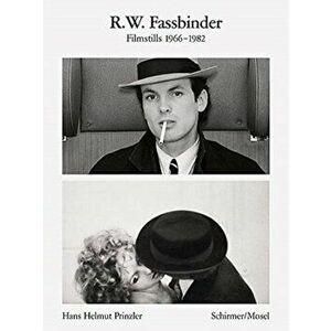R.W.Fassbinder Film Stills. 1966-1982, Hardback - *** imagine