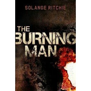 The Burning Man, Paperback - Solange Ritchie imagine