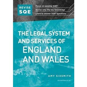 Revise SQE The Legal System and Services of England and Wales. SQE1 Revision Guide, New ed, Paperback - Amy Sixsmith imagine