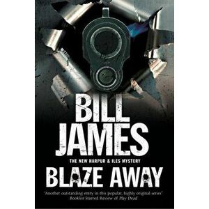 Blaze Away. Main, Paperback - Bill James imagine