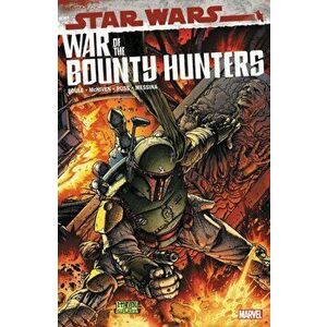 Star Wars: War Of The Bounty Hunters, Paperback - Charles Soule imagine