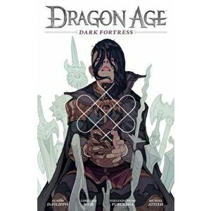 Dragon Age: Dark Fortress, Hardback - Fernando Heinz Furukawa imagine