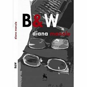 B and W - Diana Manole imagine