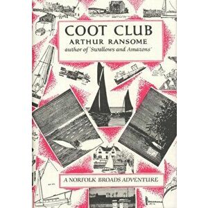 Coot Club, Hardback - Arthur Ransome imagine