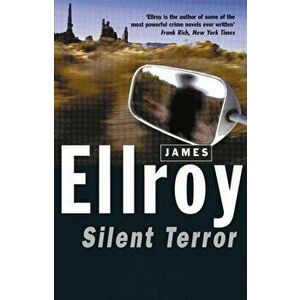 Silent Terror, Paperback - James Ellroy imagine