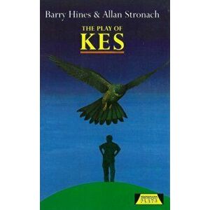 Play Of Kes, Hardback - Barry Hines imagine