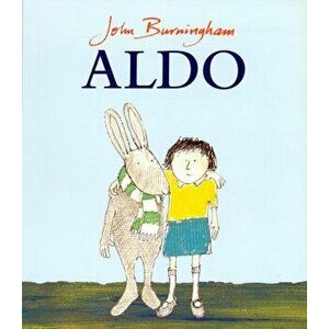 Aldo, Paperback - John Burningham imagine
