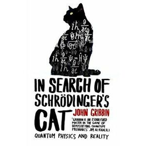 In Search Of Schrodinger's Cat. Updated Edition, Paperback - John Gribbin imagine