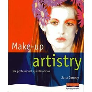 Make-Up Artistry, Paperback - Julia Conway imagine