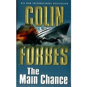 Main Chance, Paperback - Colin Forbes imagine