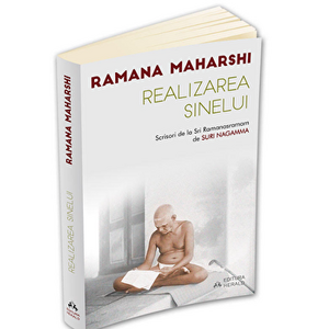 Realizarea Sinelui - Scrisori de la Sri Ramanasramam (I) - Ramana Maharshi imagine