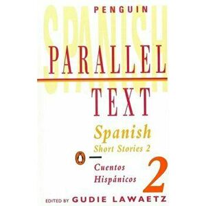 Spanish Short Stories, Paperback - Gudie Lawaetz imagine