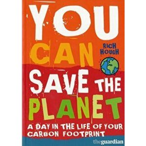 You Can Save the Planet, Paperback - Richard Hough imagine
