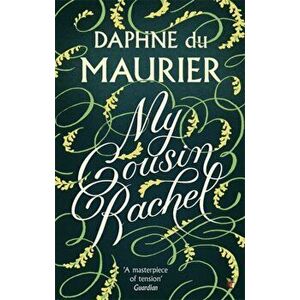 My Cousin Rachel, Paperback - Daphne Du Maurier imagine