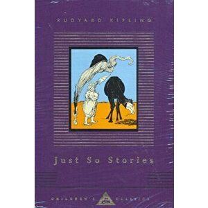 Just So Stories, Hardback - Rudyard Kipling imagine