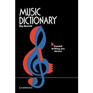 Music Dictionary, Paperback - Roy Bennett imagine