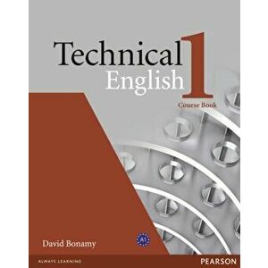 Technical English Level 1 Course Book CD, Paperback - David Bonamy imagine