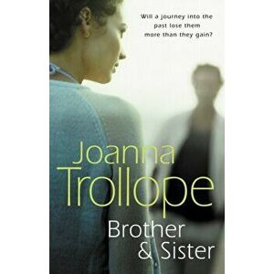 Brother & Sister, Paperback - Joanna Trollope imagine