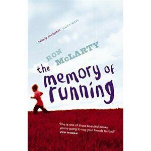 Memory Of Running, Paperback - Ron McLarty imagine