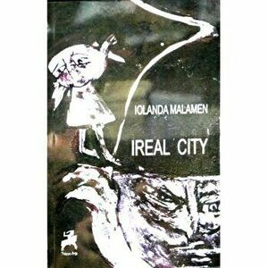 Ireal city - Iolanda Malamen imagine