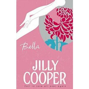 Bella, Paperback - Jilly Cooper imagine