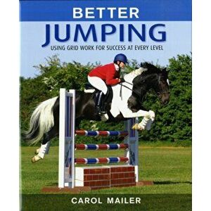 Better Jumping, Hardback - Carol Mailer imagine