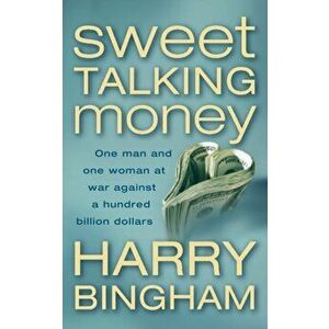 Sweet Talking Money, Paperback - Harry Bingham imagine
