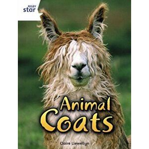 Rigby Star Independent Year 2 White Non Fiction Animal Coats Single, Paperback - *** imagine
