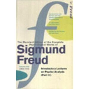 Complete Psychological Works Of Sigmund Freud, The Vol 16, Paperback - Sigmund Freud imagine