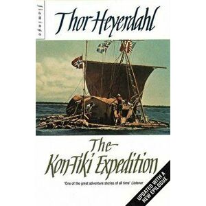 Kon-Tiki Expedition, Paperback - Thor Heyerdahl imagine