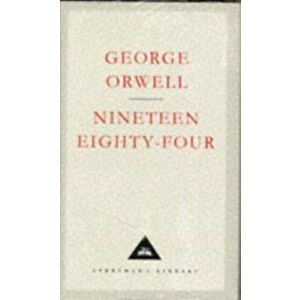 Nineteen Eighty-Four, Hardback - George Orwell imagine