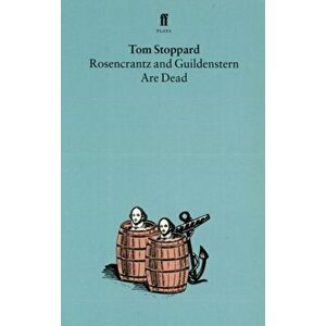 Rosencrantz and Guildenstern Are Dead, Paperback - Tom Stoppard imagine