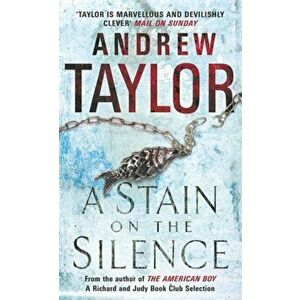 Stain on the Silence, Paperback - Andrew Taylor imagine