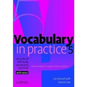 Vocabulary in Practice 5, Paperback - Liz Driscoll imagine