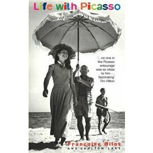 Life with Picasso, Paperback imagine