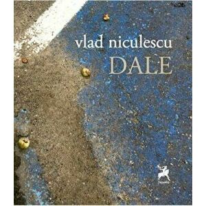 Dale - Vlad Niculescu imagine