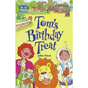 Storyworlds Bridges Stage 10 Tom's Birthday Treat (single), Paperback - John Priest imagine