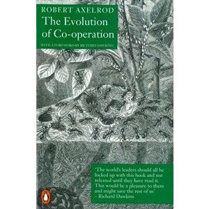 Evolution of Co-Operation, Paperback - Robert Axelrod imagine