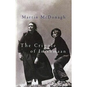 Cripple of Inishmaan, Paperback - Martin (Playwright, UK) McDonagh imagine