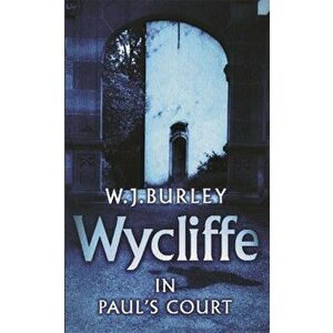 Wycliffe in Paul's Court, Paperback - W. J. Burley imagine