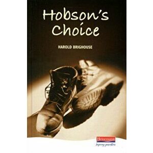Hobson's Choice, Hardback - Harold Brighouse imagine
