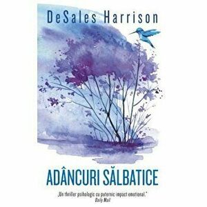 Adancuri salbatice - DeSales Harrison imagine