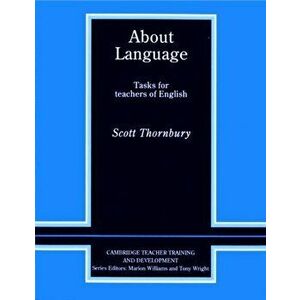 About Language: Tasks for Teachers of English, Paperback imagine