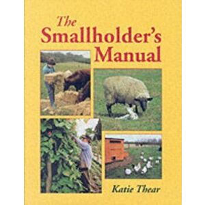 Smallholder's Manual, The, Hardback - Katie Thear imagine