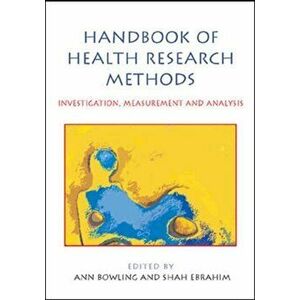 Handbook of Research Methods in Health, Paperback - Shah Ebrahim imagine