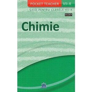 Pocket Teacher - Chimie - ghid pentru clasele VII-X - Manfred Kuballa imagine