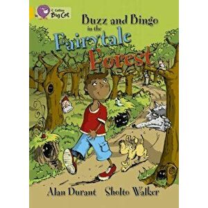 Buzz and Bingo in the Fairytale Forest. Band 09/Gold, Paperback - Alan Durant imagine