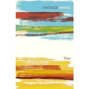 Voss, Paperback - Patrick White imagine