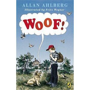Woof!, Paperback - Allan Ahlberg imagine