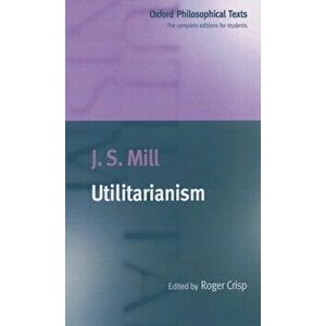 Utilitarianism, Paperback - J. S. Mill imagine
